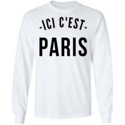 This Is Paris Ici C'est Paris shirt $19.95 redirect08112021120807 5