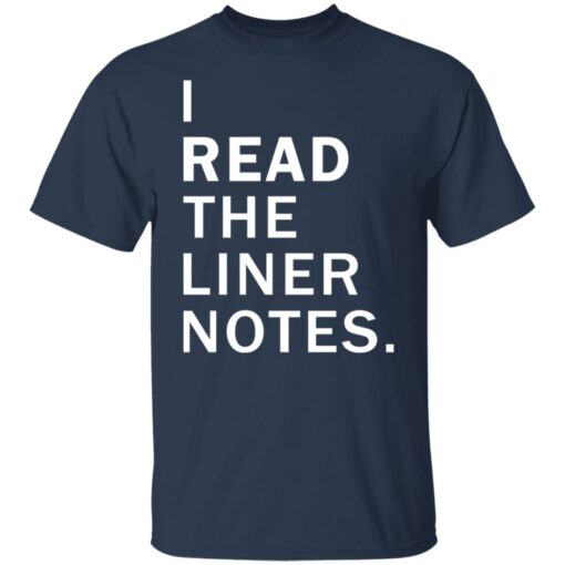 I read the liner notes shirt $19.95 redirect08132021210859 1