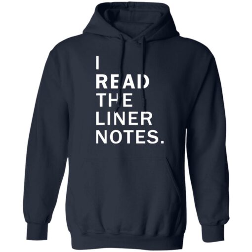 I read the liner notes shirt $19.95 redirect08132021210859 7