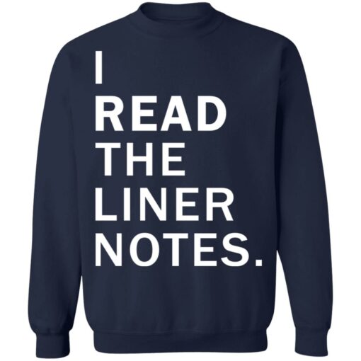 I read the liner notes shirt $19.95 redirect08132021210859 9