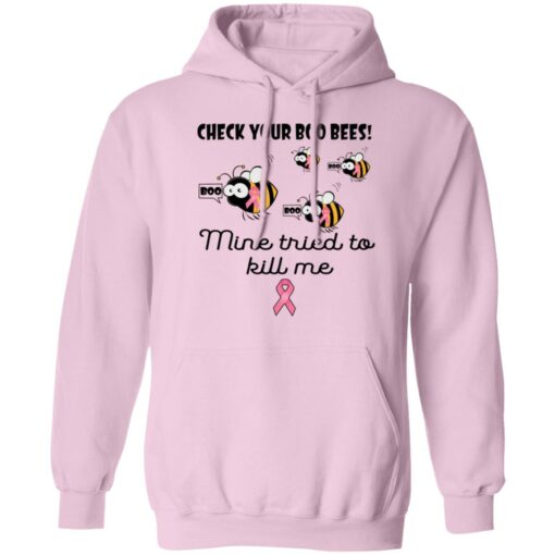 Check your boo bees nine tried to kill me shirt $19.95 redirect08182021000831 7
