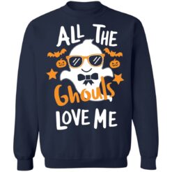 All the ghouls love me Halloween shirt $19.95 redirect09012021000930 9
