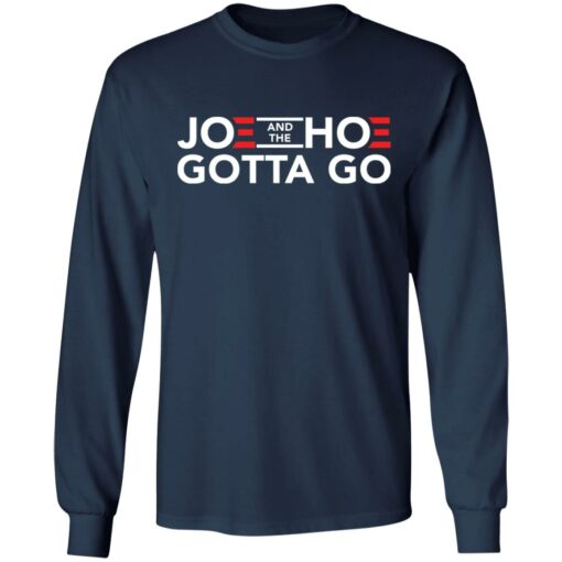 Joe and the hoe gotta go shirt $19.95 redirect09012021000938 5