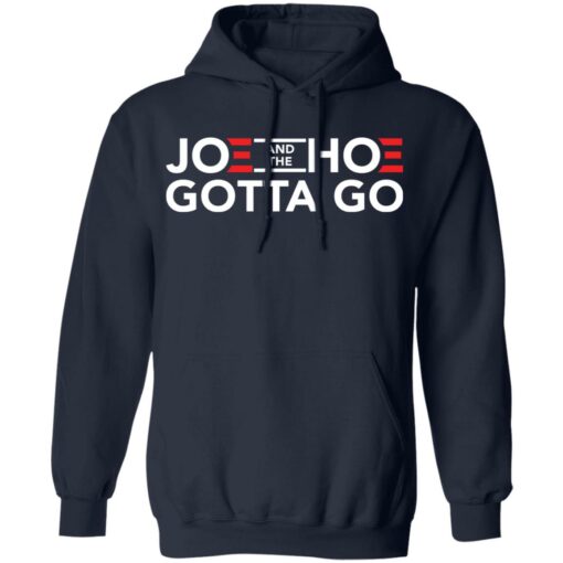 Joe and the hoe gotta go shirt $19.95 redirect09012021000938 7