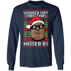 Notorious B.I.G. wonder why christmas missed us Christmas sweater $19.95 redirect09012021050906 4
