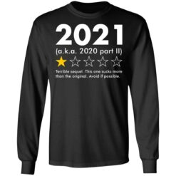 2021 aka 2020 part II terrible sequel shirt $19.95 redirect09042021230901 4