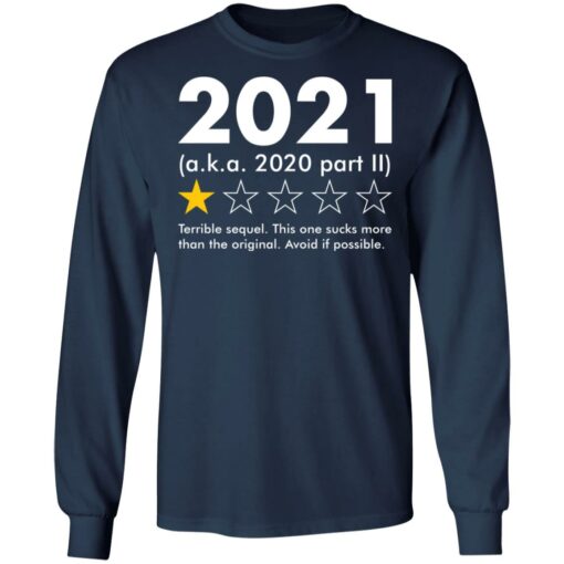 2021 aka 2020 part II terrible sequel shirt $19.95 redirect09042021230901 5