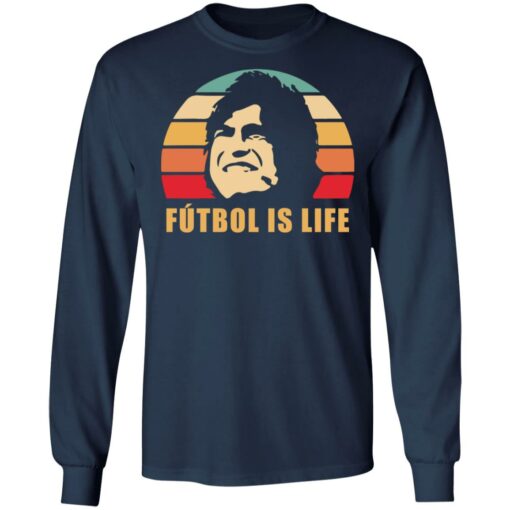 Futbol is life shirt $19.95 redirect09212021030956 1