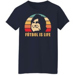 Futbol is life shirt $19.95 redirect09212021030956 9