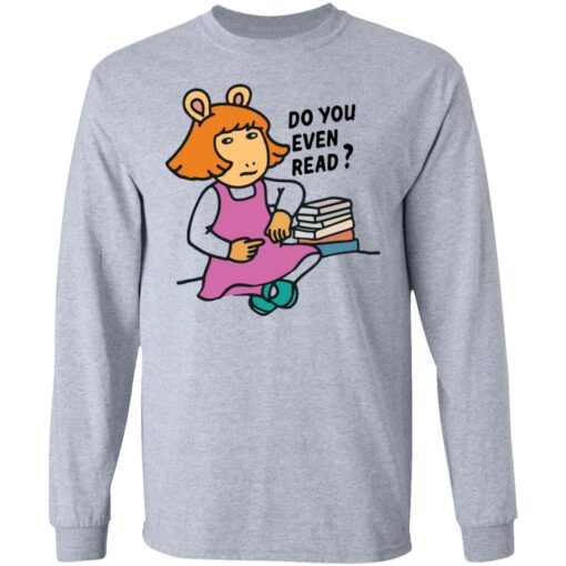 Do you even read DW Read shirt $19.95 redirect09252021020921