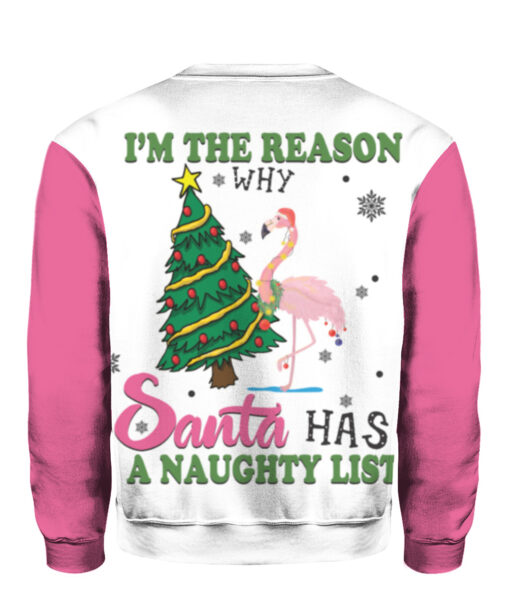 Flamingo im the reason why Santa has a naughty list Christmas sweater $29.95 39fjpddff7bev74g0niddju7lh APCS colorful back