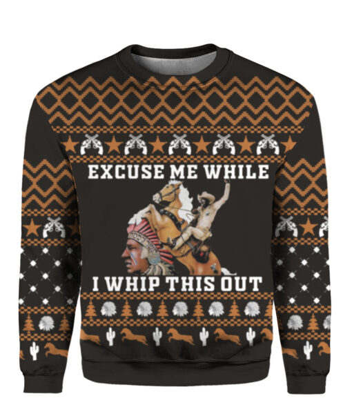 Blazing Saddles excuse me while i whip this out Christmas sweater $29.95 39rpj6rotml4vm7cdevc38buam APCS colorful front