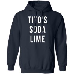 Tito's soda lime shirt $19.95 redirect10042021211035 3