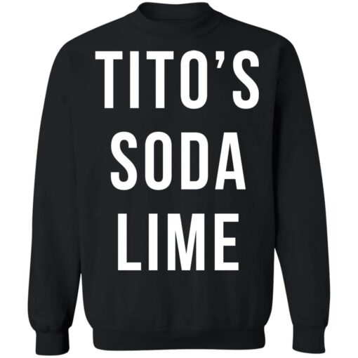 Tito's soda lime shirt $19.95 redirect10042021211035 4