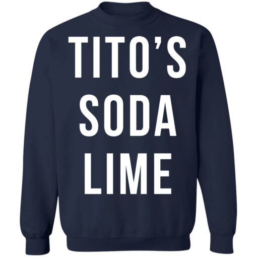 Tito's soda lime shirt $19.95 redirect10042021211035 5
