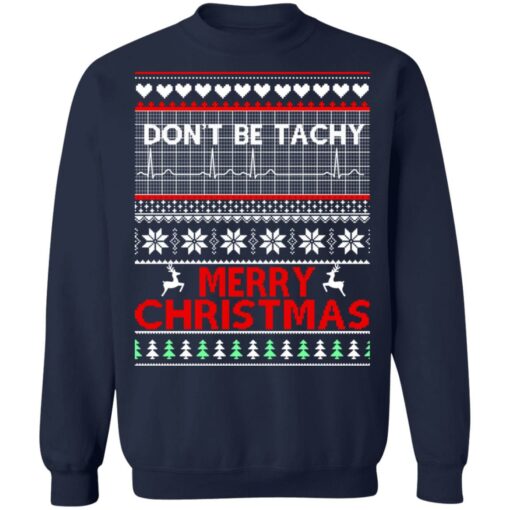Don't be tachy merry Christmas sweater $19.95 redirect10042021221009 7