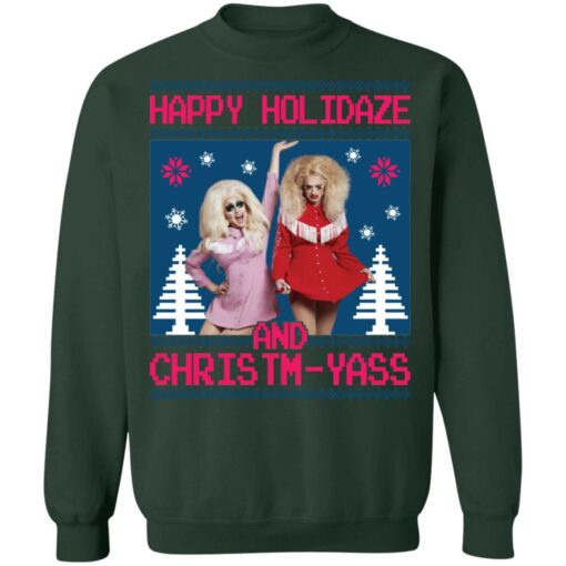 Trixie and Katya happy holidaze and christmyass Christmas sweater $19.95 redirect10052021031029 8