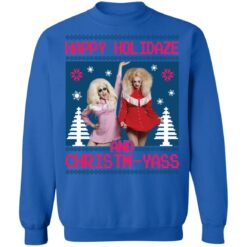 Trixie and Katya happy holidaze and christmyass Christmas sweater $19.95 redirect10052021031029 9