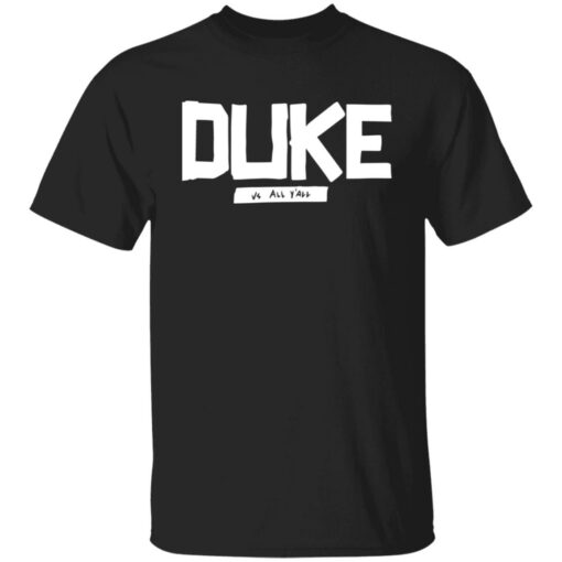 Duke vs all y'all shirt $19.95 redirect10072021001020 6