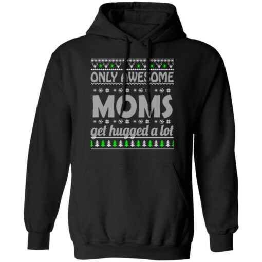 Only awesome moms get hugged a lot Christmas sweater $19.95 redirect10072021031021 3