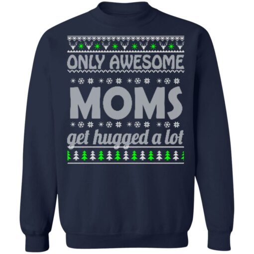 Only awesome moms get hugged a lot Christmas sweater $19.95 redirect10072021031021 6
