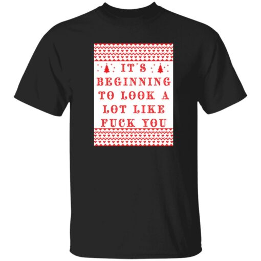 It's beginning to look a lot like fuck you shirt