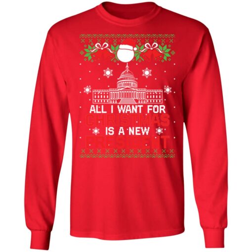 All i want for Christmas is a new president Christmas sweater $19.95 redirect10112021011043 1