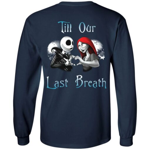 Jack Skellington and Sally till our last breath couple shirt $24.95 redirect10122021061020 3