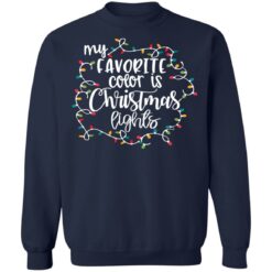 My favourite color is Christmas lights Christmas sweater $19.95 redirect10122021061036 7