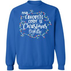 My favourite color is Christmas lights Christmas sweater $19.95 redirect10122021061036 9