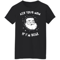Santa ask your mom if i'm real Christmas sweater $19.95 redirect10132021021008 11