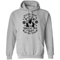It’s the most magical time of the year Christmas sweatshirt $19.95 redirect10132021061019 2