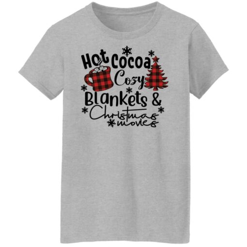 Hot cocoa cozy blankets Christmas movies Christmas sweatshirt $19.95 redirect10132021061041 11