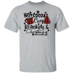 Hot cocoa cozy blankets Christmas movies Christmas sweatshirt $19.95 redirect10132021061041 9