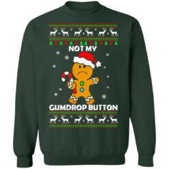 Gingerbread not my gumdrop button Christmas sweater $19.95 redirect10142021011010 8