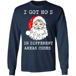 I got ho's in different area codes santa Christmas sweater $19.95 redirect10142021021026 1