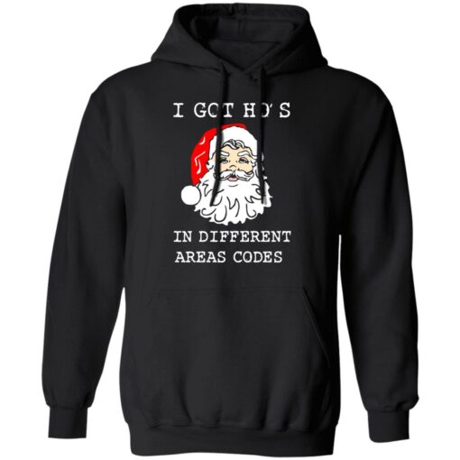 I got ho's in different area codes santa Christmas sweater $19.95 redirect10142021021026 3