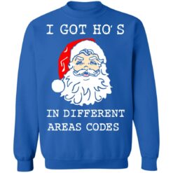 I got ho's in different area codes santa Christmas sweater $19.95 redirect10142021021026 7