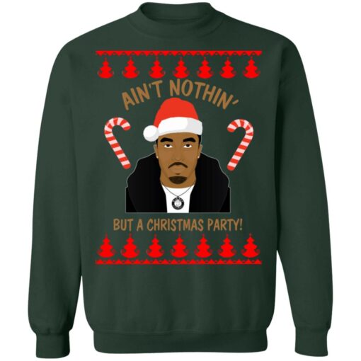 Puff Daddy ain't nothin but a Christmas Party Christmas sweater $19.95 redirect10182021001059
