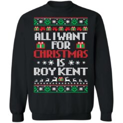 All i want for Christmas is Roy Kent Christmas sweater $19.95 redirect10192021071007 6