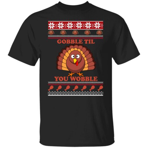 Turkey gobble til you wobble Thanksgiving Christmas sweater $19.95 redirect10202021001048 6