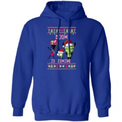 Invader zim doom is coming Christmas sweater $19.95 redirect10202021001058 5