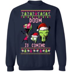 Invader zim doom is coming Christmas sweater $19.95 redirect10202021001058 7