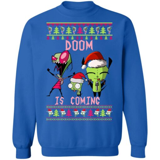Invader zim doom is coming Christmas sweater $19.95 redirect10202021001058 9