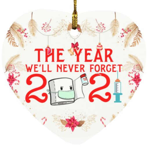 The year we'll never forget 2021 ornament $12.75 redirect10202021081020 3