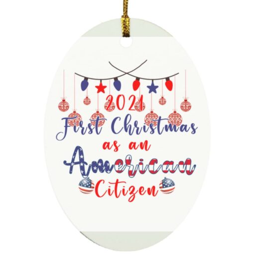 2021 first Christmas as an American citizen ornament $12.75 redirect10202021231059 1