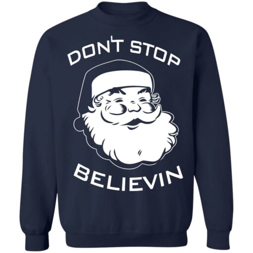 Santa Claus don't stop believin Christmas sweater $19.95 redirect10222021011040 6