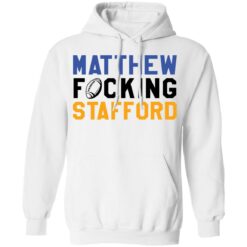 Matthew f*cking stafford shirt $19.95 redirect10232021001036 3