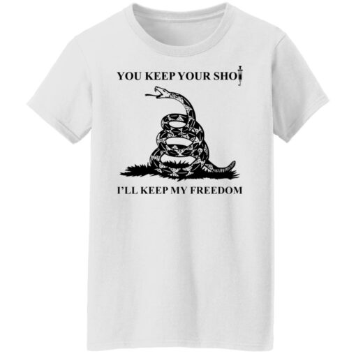 Snake you keep your shot i'll keep my freedom shirt $19.95 redirect10252021001001 2