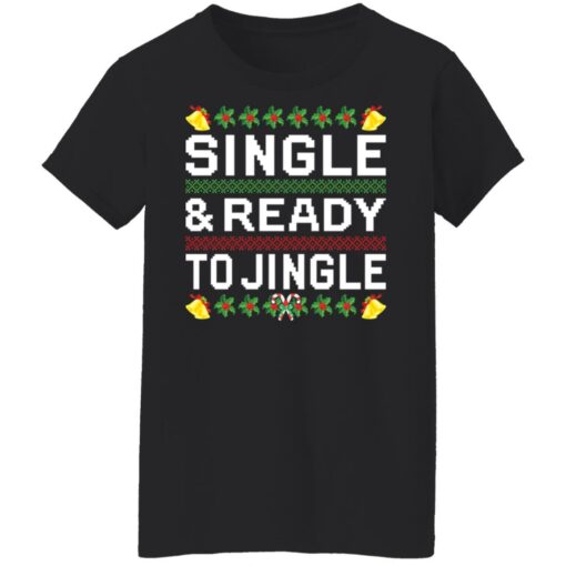 Single and ready to jingle Christmas sweater $19.95 redirect10262021081006 11